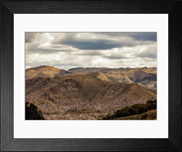 Framed Print : Viva el Peru on foothills in Cusco Framed Print : Viva el Peru on foothills in Cusco