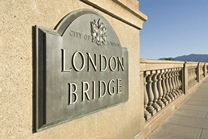 Original sign at east end of bridge, London Bridge, Havasu, Arizona, United States of America