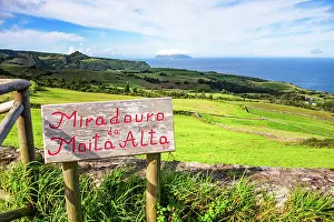 Azores Prints: Scenic viewpoint sign at Miradouro da Moita Alta offering views of Atlantic Ocean
